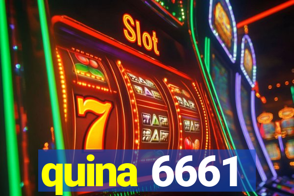 quina 6661